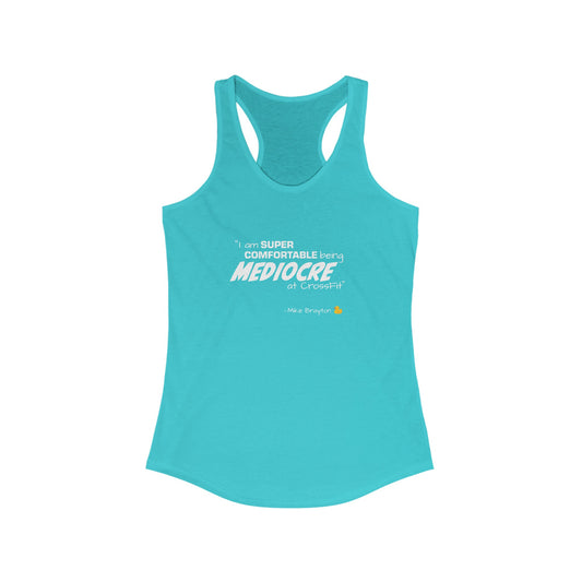 A Mediocre Racerback (Women's)